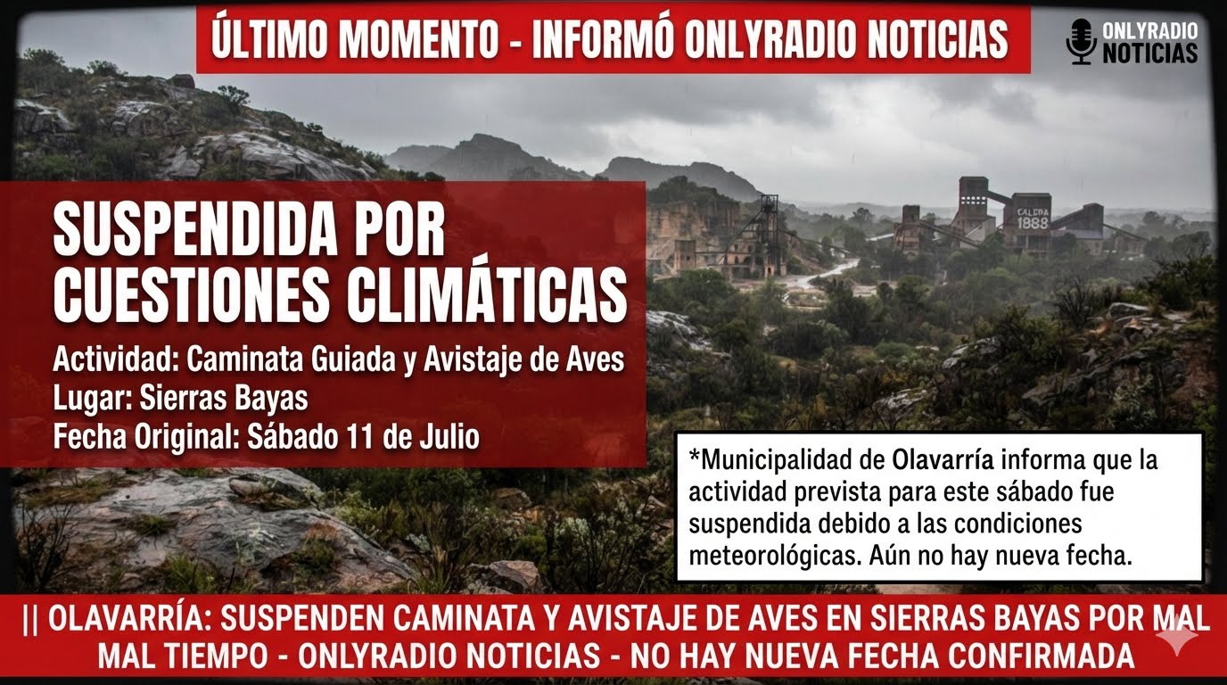 Suspedieron caminata en Sierras Bayas