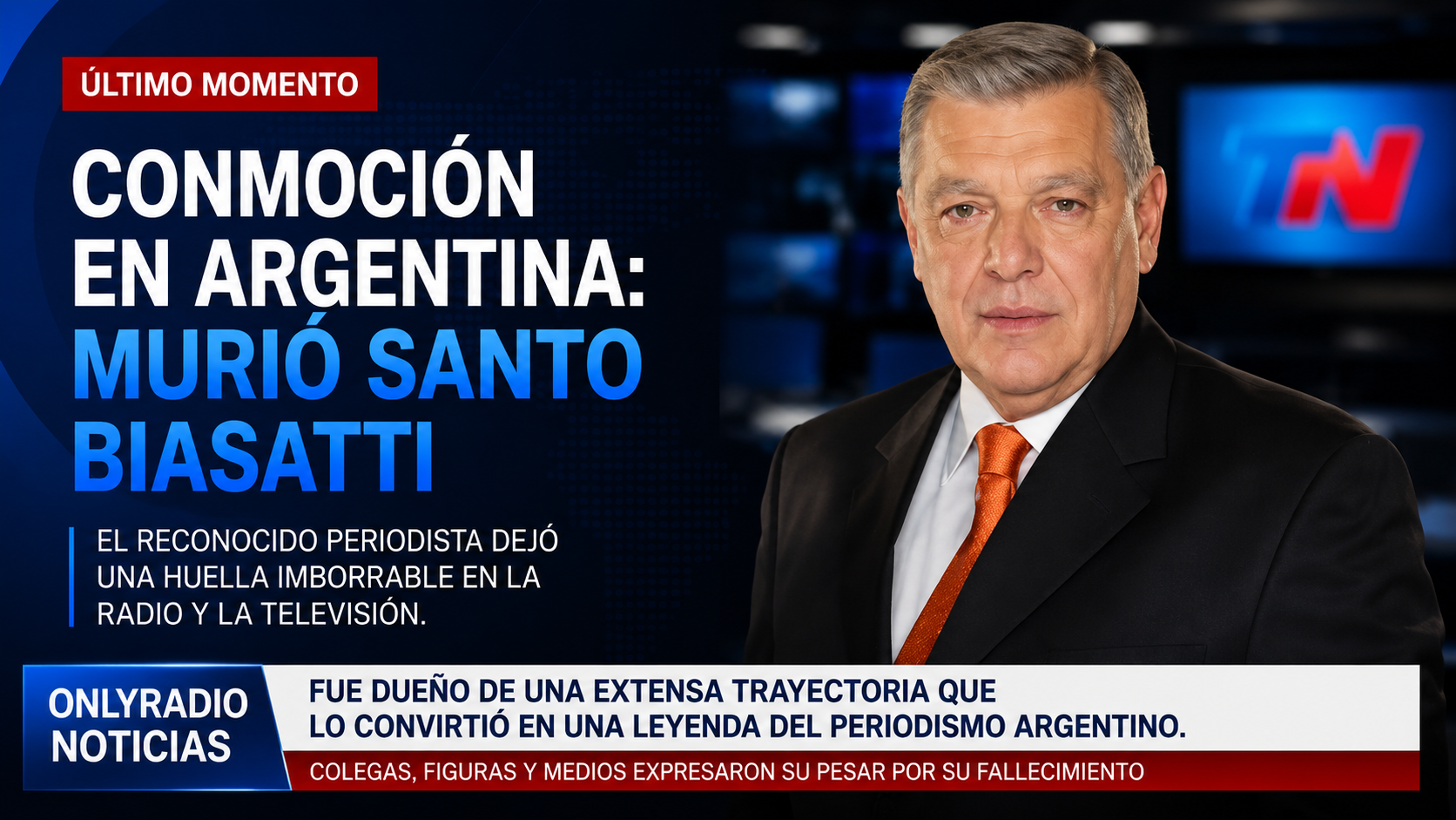 Conmoción en Argentina: murió un reconocido periodista que se convirtió en leyenda