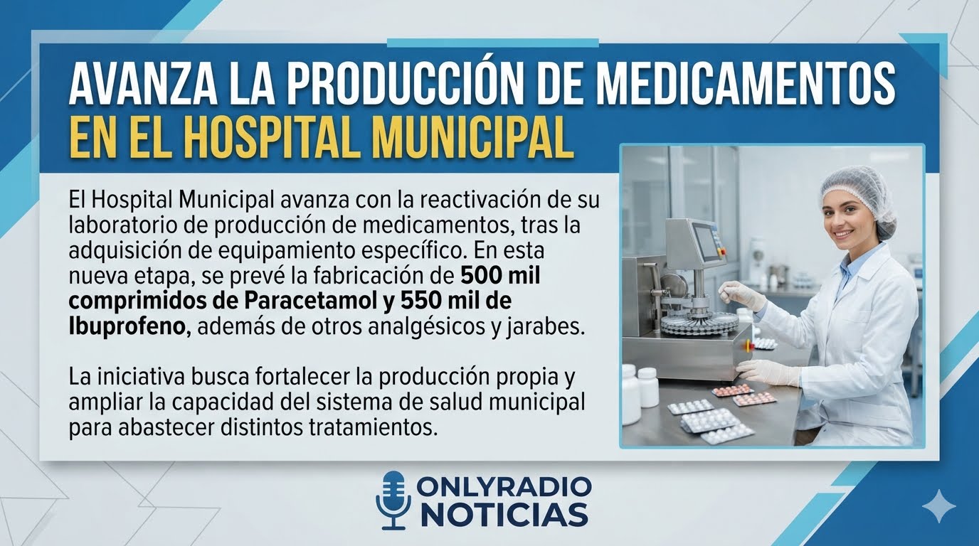 AVANZA LA PRODUCCIÓN DE MEDICAMENTOS EN EL HOSPITAL MUNICIPAL