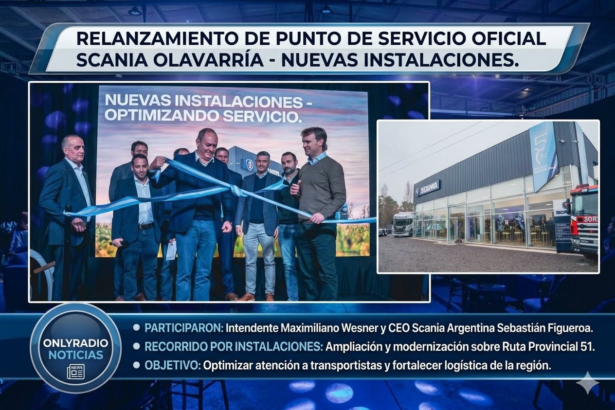 Scania relanzó su punto de servicio oficial en Olavarría con nuevas instalaciones