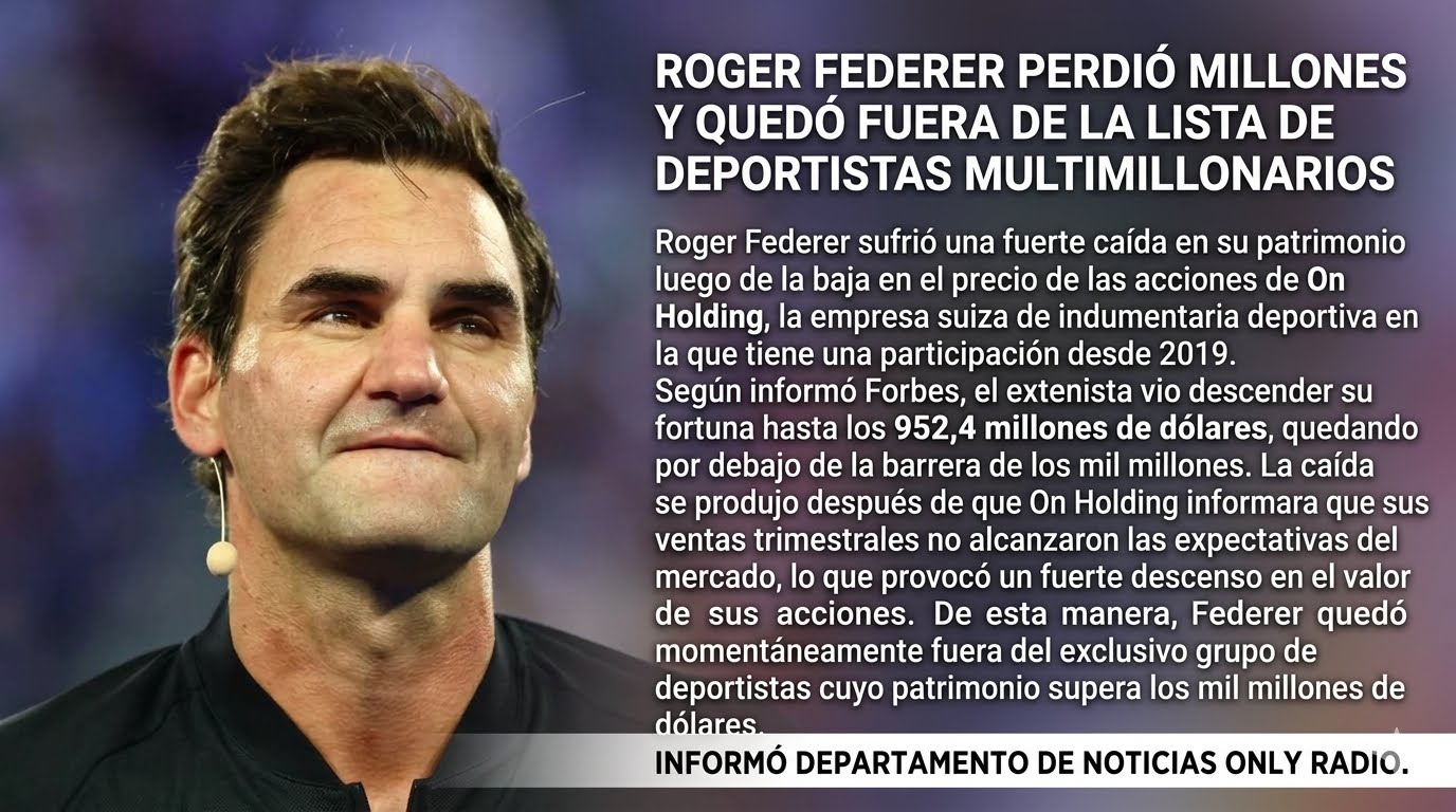 ROGER FEDERER PERDIÓ MILLONES Y QUEDÓ FUERA DE LA LISTA DE DEPORTISTAS MULTIMILLONARIOS.