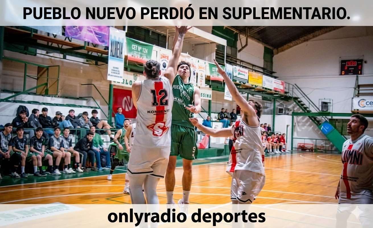 🏀 LIGA PRE-FEDERAL: PUEBLO NUEVO PERDIÓ EN SUPLEMENTARIO