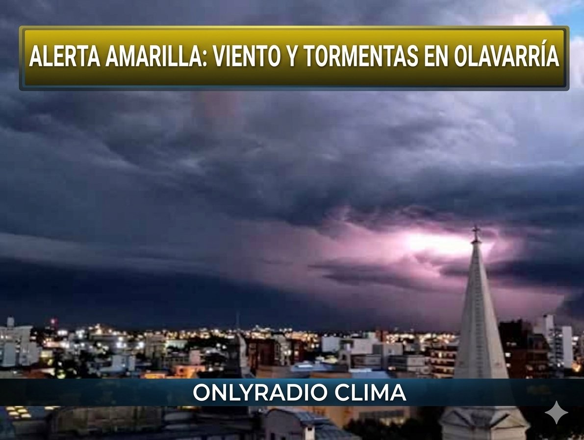 ALERTA AMARILLA: VIENTO Y TORMENTAS EN OLAVARRÍA.