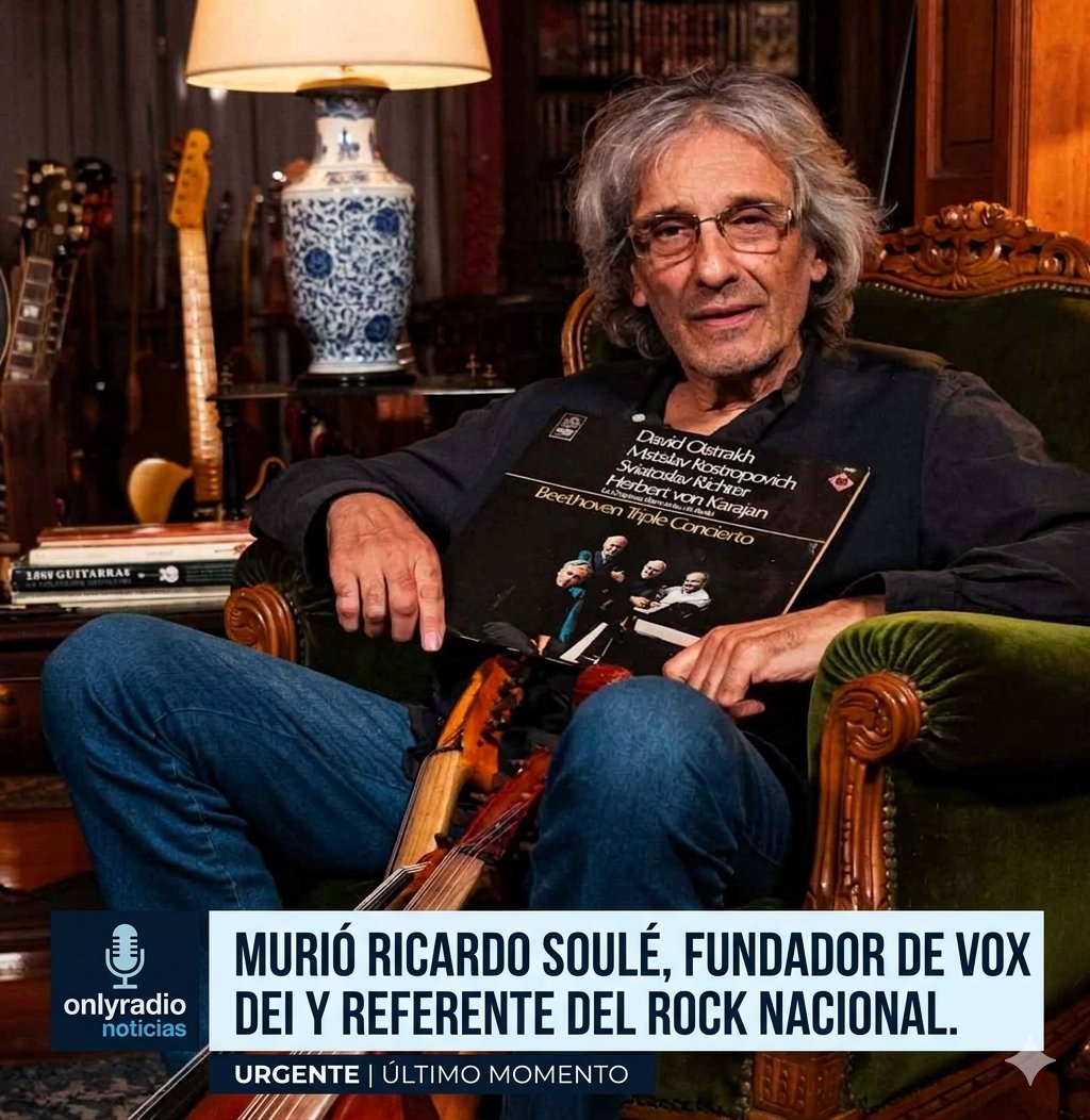MURIÓ RICARDO SOULÉ, FUNDADOR DE VOX DEI Y REFERENTE DEL ROCK NACIONAL.
