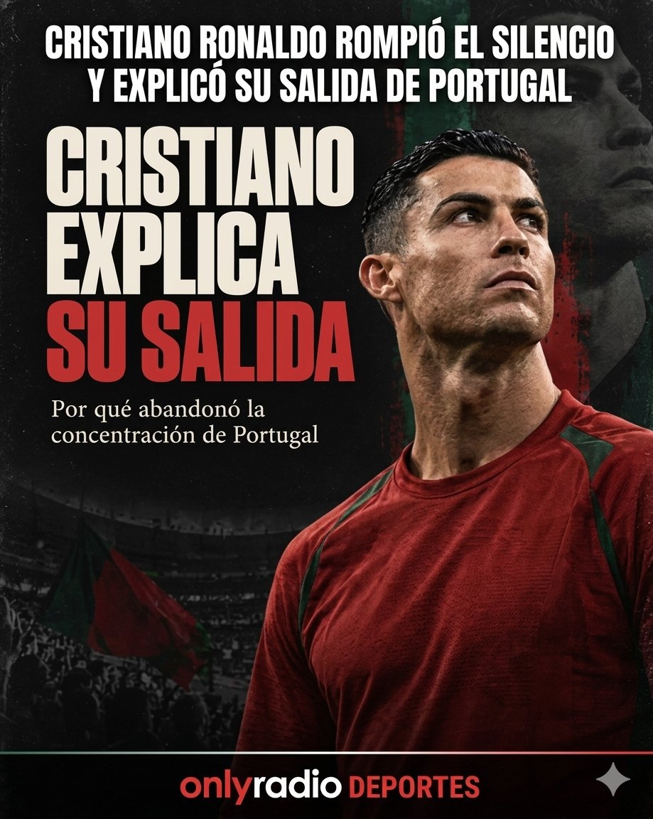 CRISTIANO RONALDO ROMPIÓ EL SILENCIO Y EXPLICÓ SU SALIDA DE PORTUGAL.