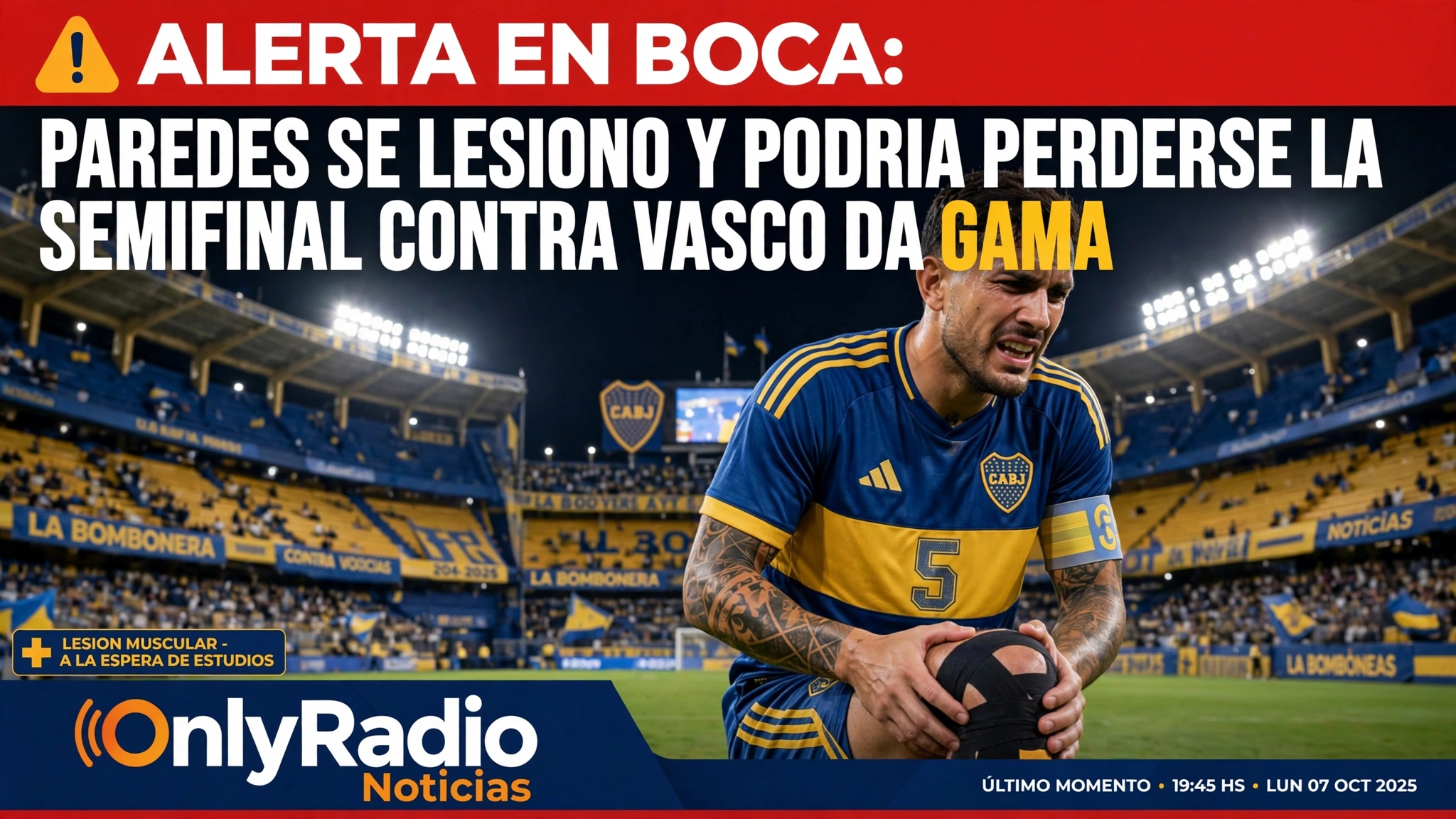 ALERTA EN BOCA: PAREDES SE LESIONÓ Y PODRÍA PERDERSE LA SEMIFINAL CONTRA VASCO DA GAMA